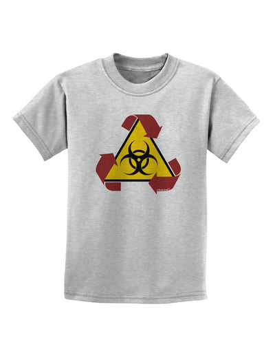 Recycle Biohazard Sign Childrens T-Shirt by TooLoud-Childrens T-Shirt-TooLoud-AshGray-X-Small-Davson Sales