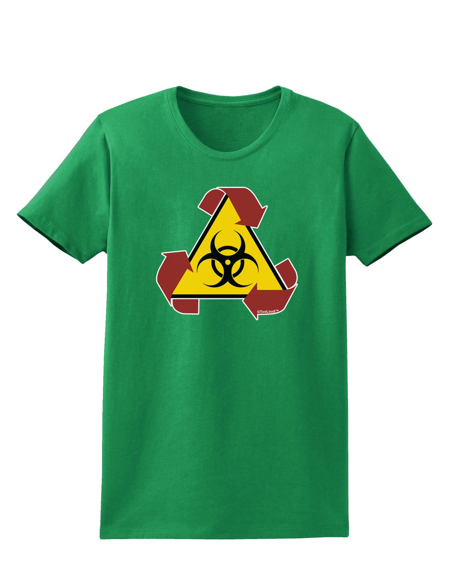 Recycle Biohazard Sign Womens Dark T-Shirt by TooLoud-Womens T-Shirt-TooLoud-Kelly-Green-X-Small-Davson Sales