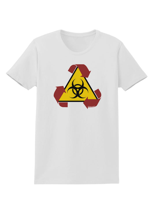 Recycle Biohazard Sign Womens T-Shirt by TooLoud-Womens T-Shirt-TooLoud-White-X-Small-Davson Sales