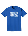 Red White and Brew Adult Dark T-Shirt by TooLoud-Mens T-Shirt-TooLoud-Royal-Blue-Small-Davson Sales