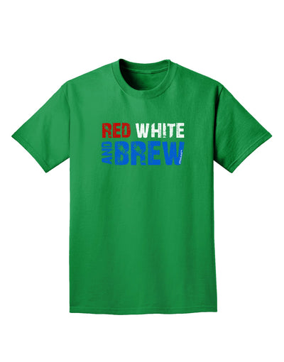 Red White and Brew Color Adult Dark T-Shirt by TooLoud-Mens T-Shirt-TooLoud-Kelly-Green-Small-Davson Sales