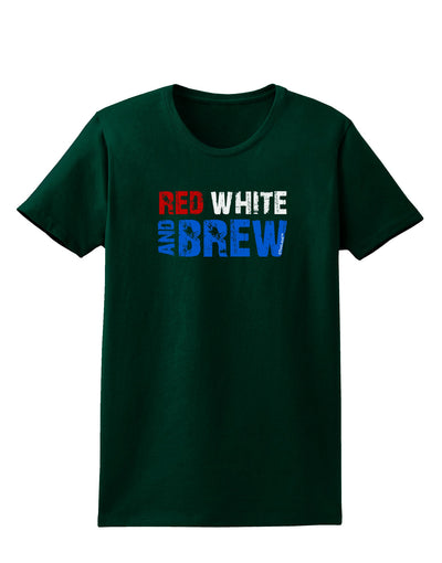 Red White and Brew Color Womens Dark T-Shirt by TooLoud-Womens T-Shirt-TooLoud-Forest-Green-Small-Davson Sales