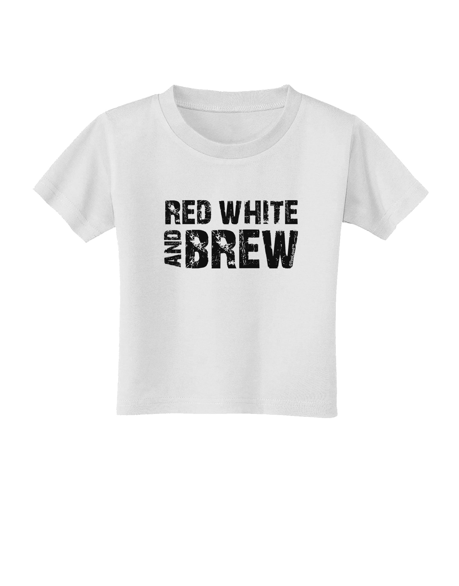 Red White and Brew Toddler T-Shirt by TooLoud-Toddler T-Shirt-TooLoud-White-2T-Davson Sales
