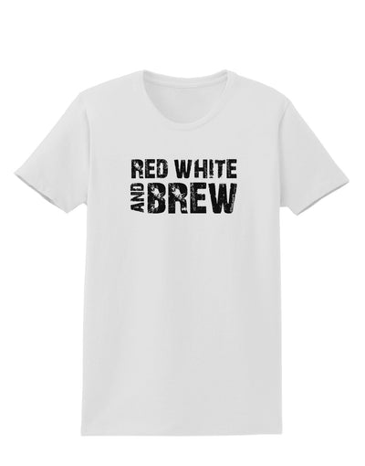 Red White and Brew Womens T-Shirt by TooLoud-Womens T-Shirt-TooLoud-White-X-Small-Davson Sales