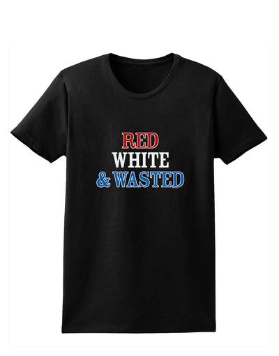 Red White and Wasted Womens Dark T-Shirt-TooLoud-Black-X-Small-Davson Sales