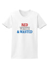 Red White and Wasted Womens T-Shirt-Womens T-Shirt-TooLoud-White-X-Small-Davson Sales