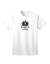 Regal Attire for Boss Day: King-themed Adult T-Shirt-Mens T-shirts-TooLoud-White-Small-Davson Sales