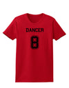 Reindeer Jersey - Dancer 8 Womens T-Shirt-Womens T-Shirt-TooLoud-Red-X-Small-Davson Sales