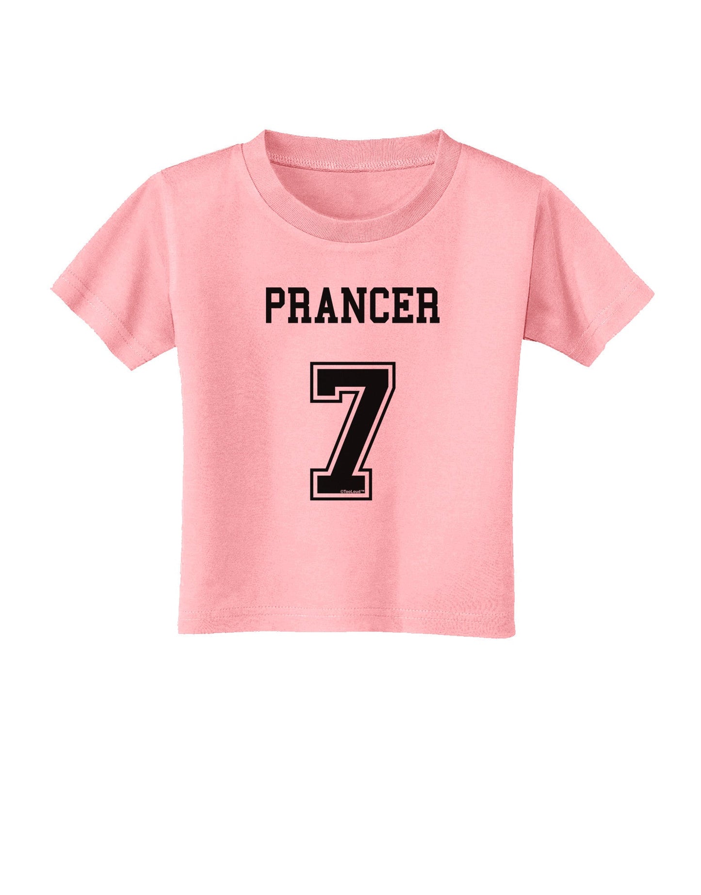 Reindeer Jersey - Prancer 7 Toddler T-Shirt-Toddler T-Shirt-TooLoud-Candy-Pink-2T-Davson Sales