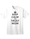 Reliable and Comfortable Adult T-Shirt: Embrace the Trustworthy Essence of Motherhood-Mens T-shirts-TooLoud-White-Small-Davson Sales