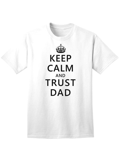 Reliable and Stylish Dad Adult T-Shirt for a Confident Look-Mens T-shirts-TooLoud-White-Small-Davson Sales