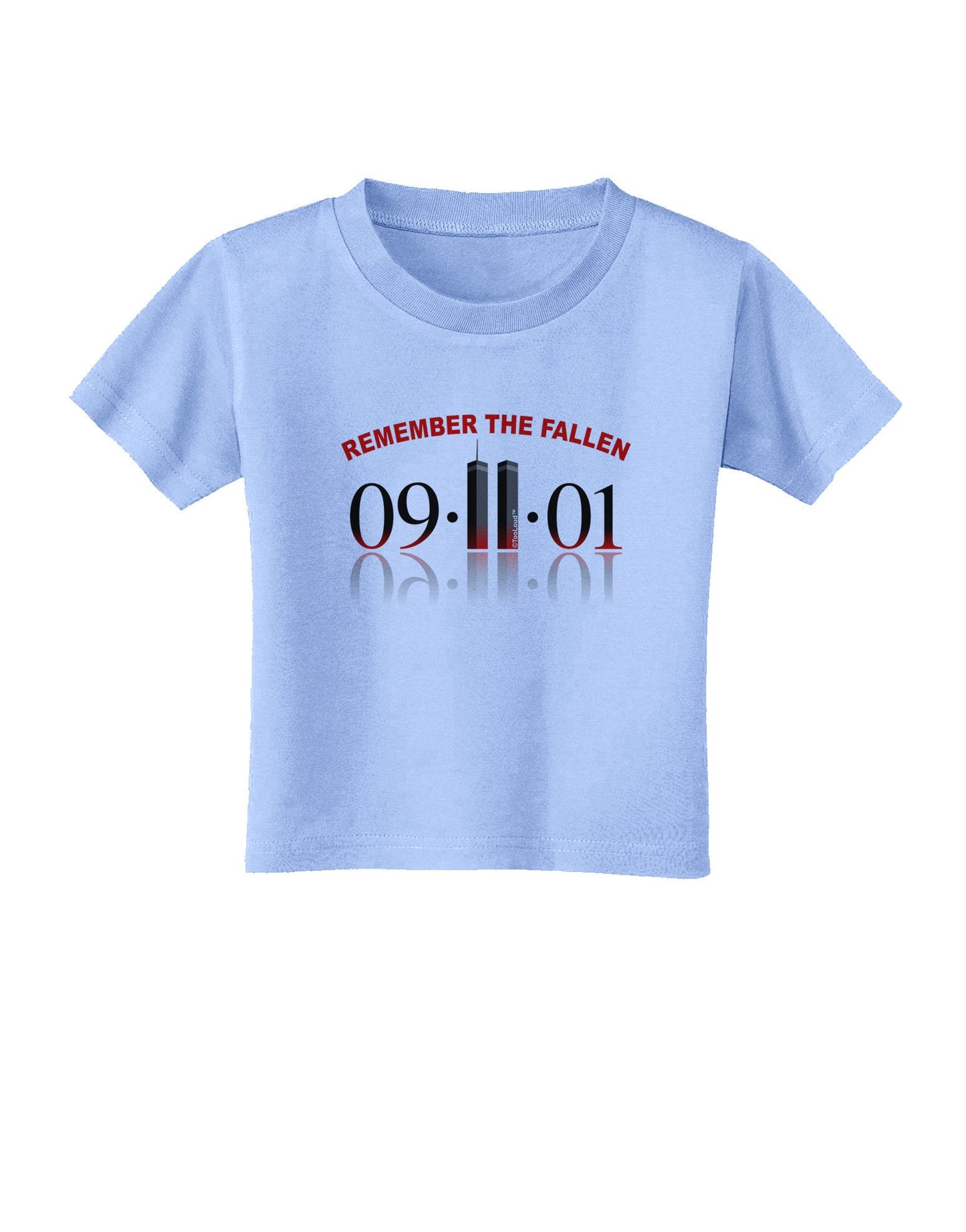Remember The Fallen 91101 Toddler T-Shirt-Toddler T-Shirt-TooLoud-Aquatic-Blue-2T-Davson Sales