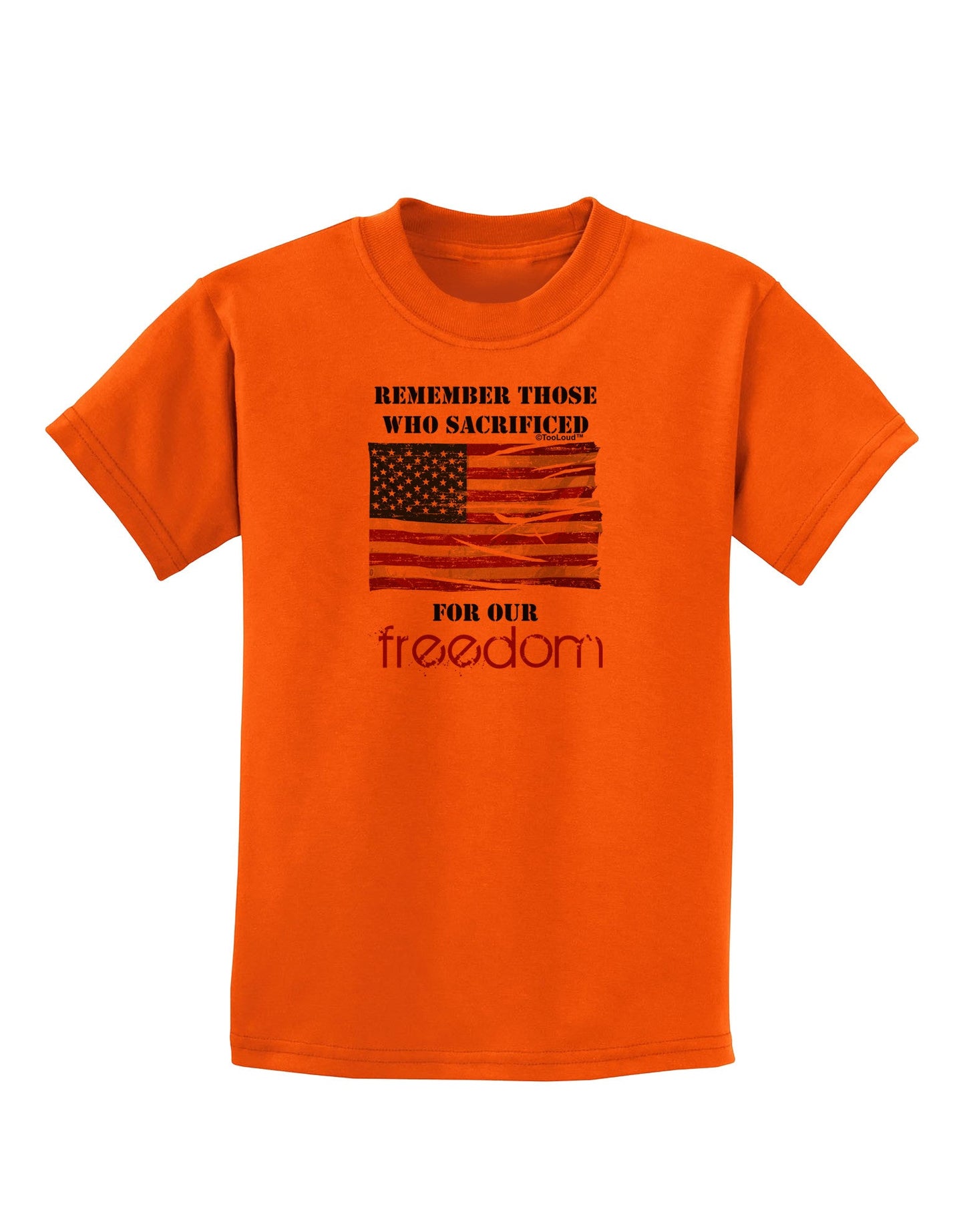 Remember - Veterans Childrens T-Shirt-Childrens T-Shirt-TooLoud-Orange-X-Small-Davson Sales