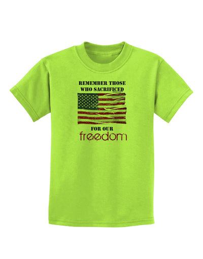 Remember - Veterans Childrens T-Shirt-Childrens T-Shirt-TooLoud-Lime-Green-X-Small-Davson Sales