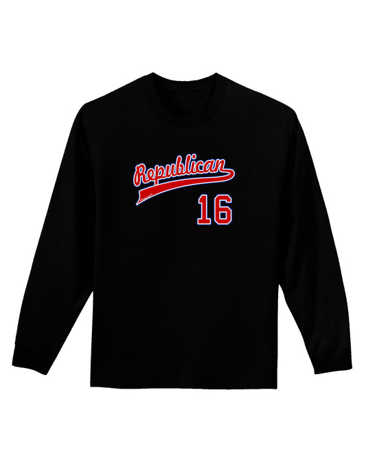 Republican Jersey 16 Adult Long Sleeve Dark T-Shirt-TooLoud-Black-Small-Davson Sales