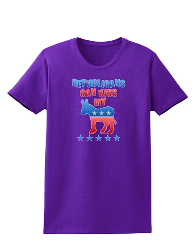 Republicans Can Kiss My - Democrat Womens Dark T-Shirt-TooLoud-Purple-X-Small-Davson Sales