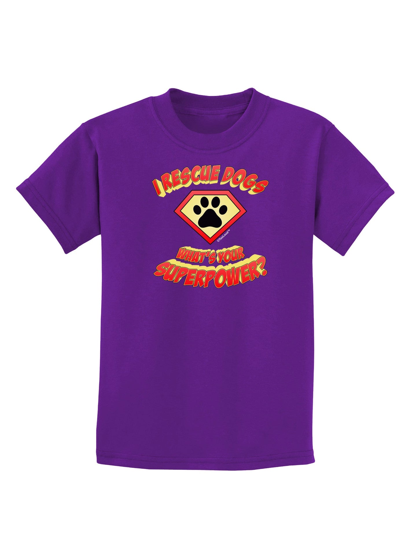 Rescue Dogs - Superpower Childrens Dark T-Shirt-Childrens T-Shirt-TooLoud-Purple-X-Small-Davson Sales