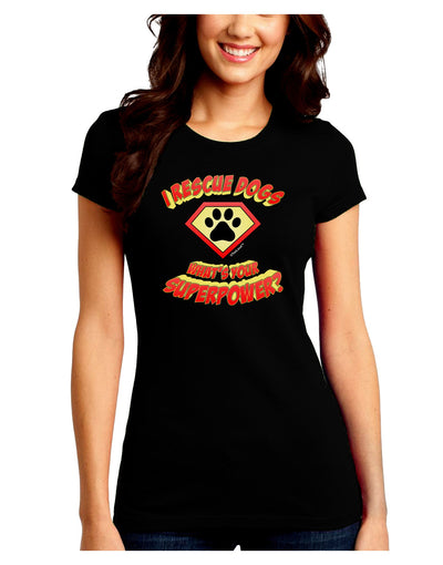 Rescue Dogs - Superpower Juniors Petite Crew Dark T-Shirt-T-Shirts Juniors Tops-TooLoud-Black-Juniors Fitted Small-Davson Sales