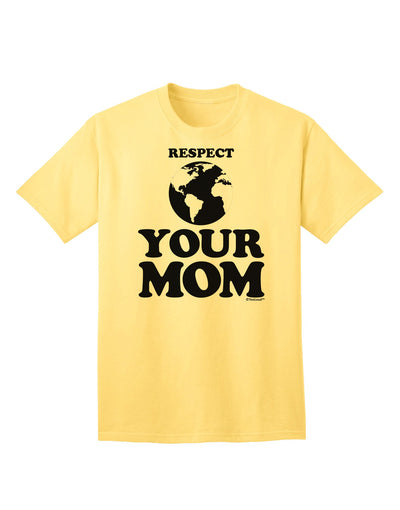 Respect Your Mom - Mother Earth Design Adult T-Shirt-Mens T-Shirt-TooLoud-Yellow-Small-Davson Sales