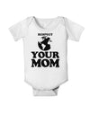 Respect Your Mom - Mother Earth Design Baby Romper Bodysuit-Baby Romper-TooLoud-White-06-Months-Davson Sales