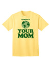 Respect Your Mom - Mother Earth Design - Color Adult T-Shirt-Mens T-Shirt-TooLoud-Yellow-Small-Davson Sales