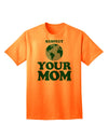 Respect Your Mom - Mother Earth Design - Color Adult T-Shirt-Mens T-Shirt-TooLoud-Neon-Orange-Small-Davson Sales