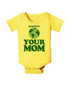 Respect Your Mom - Mother Earth Design - Color Baby Romper Bodysuit-Baby Romper-TooLoud-Yellow-06-Months-Davson Sales