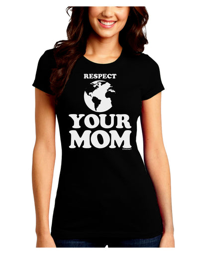 Respect Your Mom - Mother Earth Design Juniors Crew Dark T-Shirt-T-Shirts Juniors Tops-TooLoud-Black-Juniors Fitted Small-Davson Sales