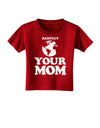 Respect Your Mom - Mother Earth Design Toddler T-Shirt Dark-Toddler T-Shirt-TooLoud-Red-2T-Davson Sales