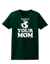 Respect Your Mom - Mother Earth Design Womens Dark T-Shirt-TooLoud-Forest-Green-Small-Davson Sales