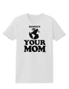 Respect Your Mom - Mother Earth Design Womens T-Shirt-Womens T-Shirt-TooLoud-White-X-Small-Davson Sales