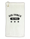 Retired Air Force Micro Terry Gromet Golf Towel 16 x 25 inch by TooLoud-Golf Towel-TooLoud-White-Davson Sales