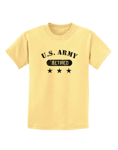 Retired Army Childrens T-Shirt-Childrens T-Shirt-TooLoud-Daffodil-Yellow-X-Small-Davson Sales