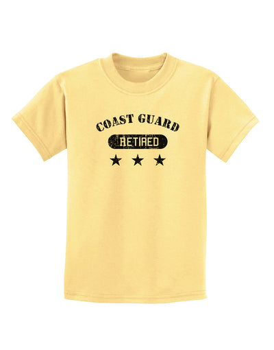 Retired Coast Guard Childrens T-Shirt-Childrens T-Shirt-TooLoud-Daffodil-Yellow-X-Small-Davson Sales