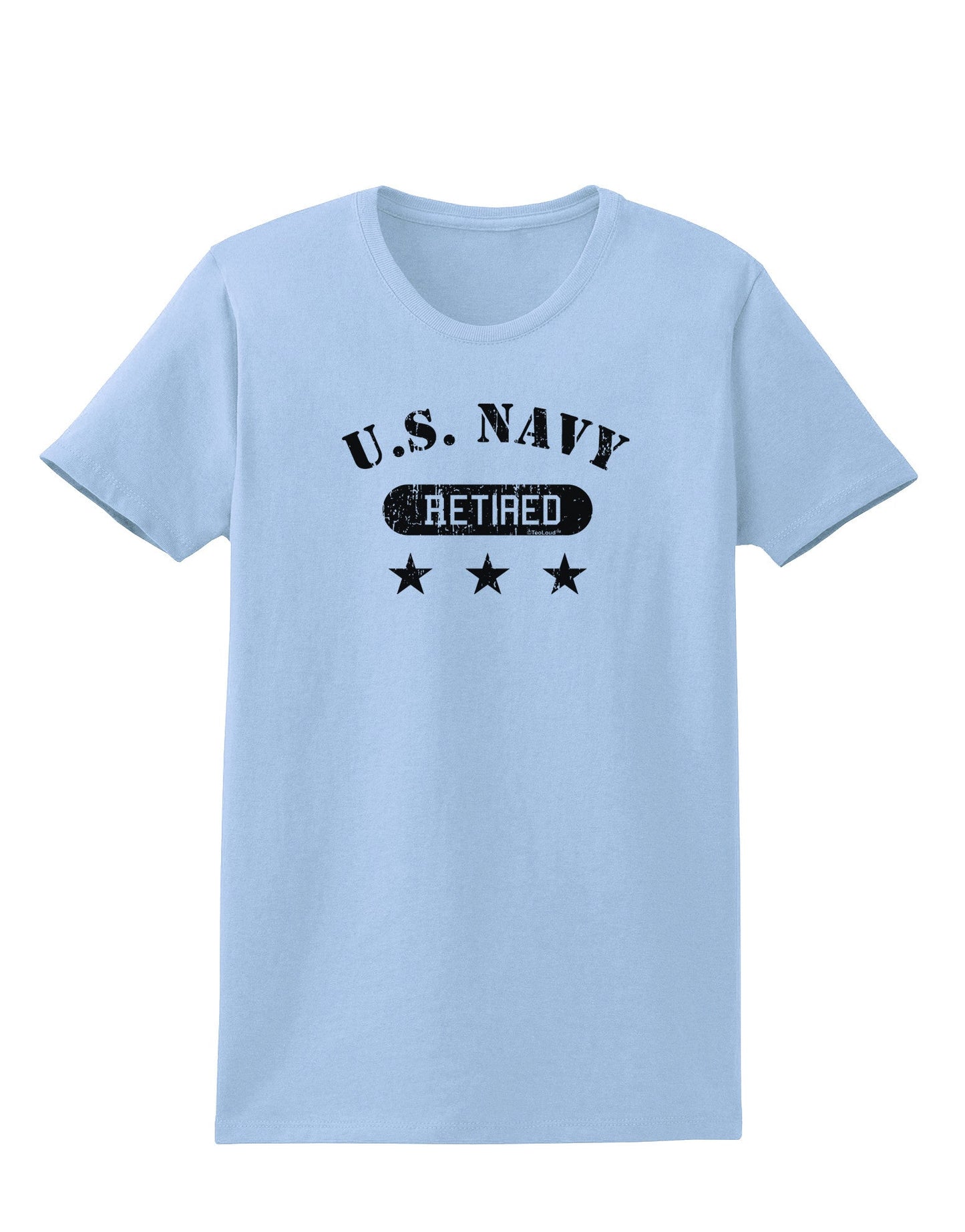 Retired Navy Womens T-Shirt-Womens T-Shirt-TooLoud-Light-Blue-X-Small-Davson Sales