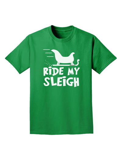 Ride My Sleigh BnW Adult Dark T-Shirt-Mens T-Shirt-TooLoud-Kelly-Green-Small-Davson Sales