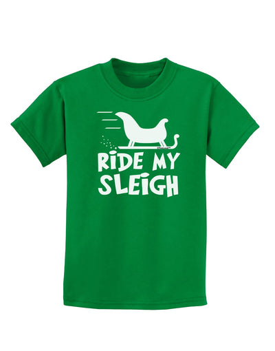 Ride My Sleigh BnW Childrens Dark T-Shirt-Childrens T-Shirt-TooLoud-Kelly-Green-X-Small-Davson Sales