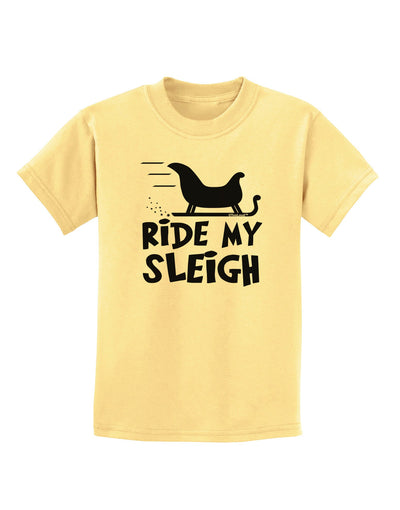 Ride My Sleigh BnW Childrens T-Shirt-Childrens T-Shirt-TooLoud-Daffodil-Yellow-X-Small-Davson Sales