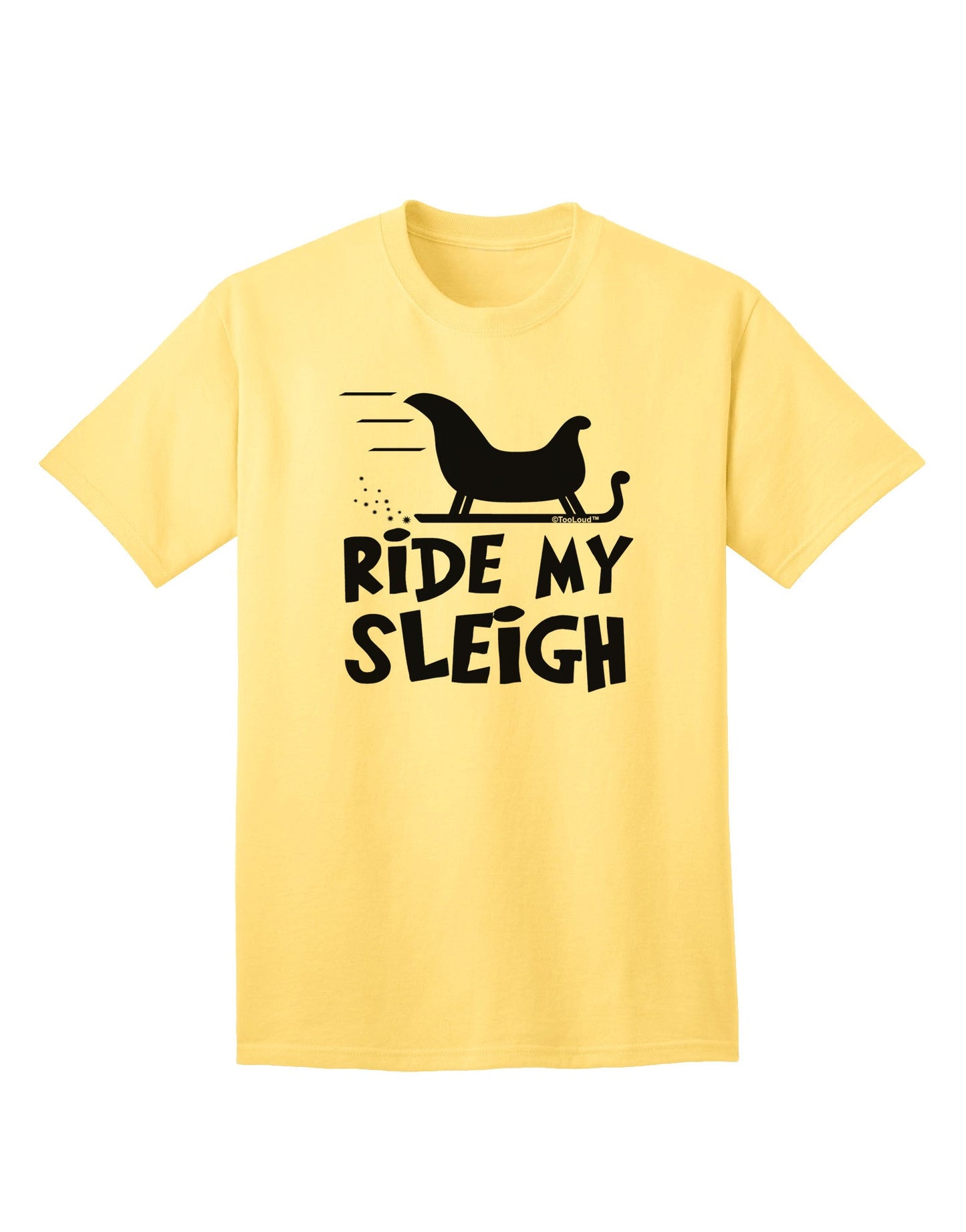 Ride My Sleigh BnW: Premium Adult T-Shirt Collection-Mens T-shirts-TooLoud-Yellow-Small-Davson Sales