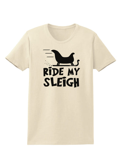 Ride My Sleigh BnW Womens T-Shirt-Womens T-Shirt-TooLoud-Natural-X-Small-Davson Sales