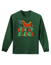 Ride My Sleigh Color Adult Long Sleeve Dark T-Shirt-TooLoud-Dark-Green-Small-Davson Sales