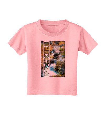 Rockies Waterfall with Text Toddler T-Shirt-Toddler T-Shirt-TooLoud-Candy-Pink-2T-Davson Sales