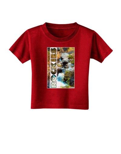 Rockies Waterfall with Text Toddler T-Shirt Dark-Toddler T-Shirt-TooLoud-Red-2T-Davson Sales