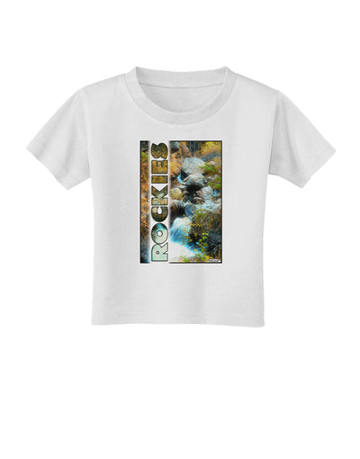 Rockies Waterfall with Text Toddler T-Shirt-Toddler T-Shirt-TooLoud-White-2T-Davson Sales