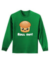 Roll Out Cute Roll Adult Long Sleeve Dark T-Shirt-TooLoud-Kelly-Green-Small-Davson Sales