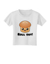 Roll Out Cute Roll Toddler T-Shirt-Toddler T-Shirt-TooLoud-White-2T-Davson Sales