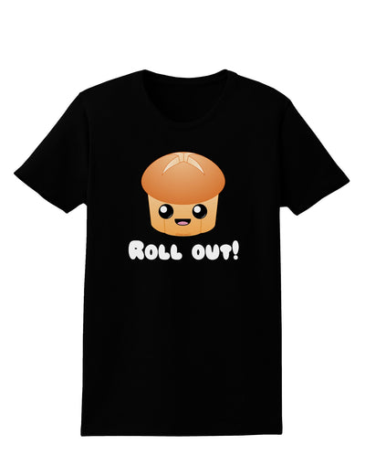 Roll Out Cute Roll Womens Dark T-Shirt-TooLoud-Black-X-Small-Davson Sales