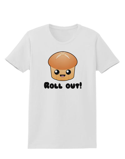 Roll Out Cute Roll Womens T-Shirt-Womens T-Shirt-TooLoud-White-X-Small-Davson Sales