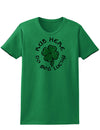 Rub Here to Get Lucky Adult Womens St. Patrick's Day T-Shirt-TooLoud-Kelly Green-Small-Davson Sales