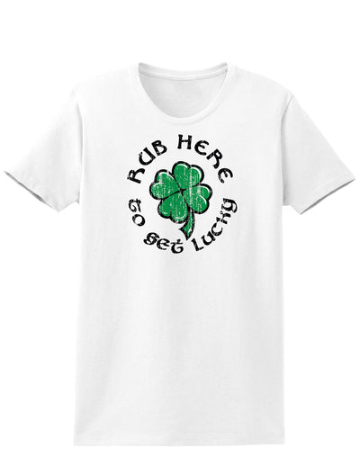 Rub Here to Get Lucky Adult Womens St. Patrick's Day T-Shirt-TooLoud-White-Small-Davson Sales